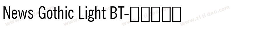 News Gothic Light BT字体转换